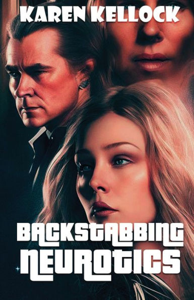 BACKSTABBING NEUROTICS