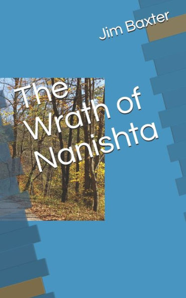 The Wrath Of Nanishta