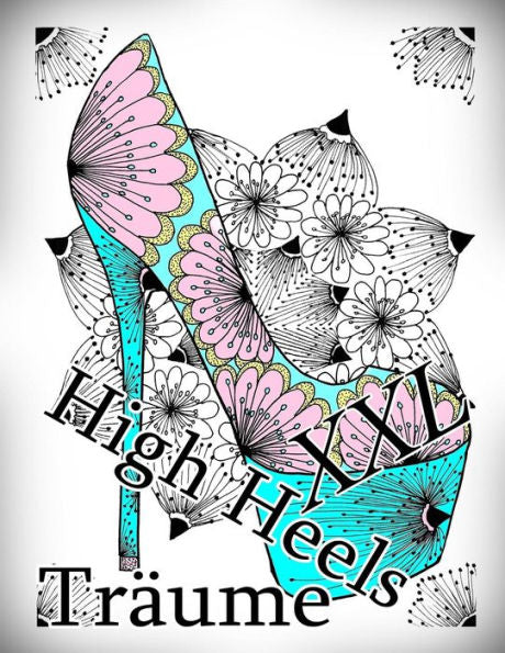 High Heels Tr?ume XXL (German Edition)
