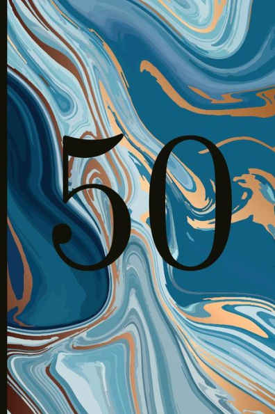 50: A Beautiful 50th Birthday Gift And Keepsake To Write Down Special Moments - 9781791854768
