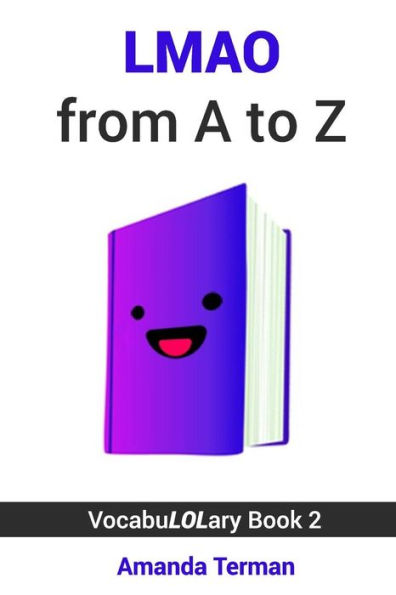 Lmao From A To Z