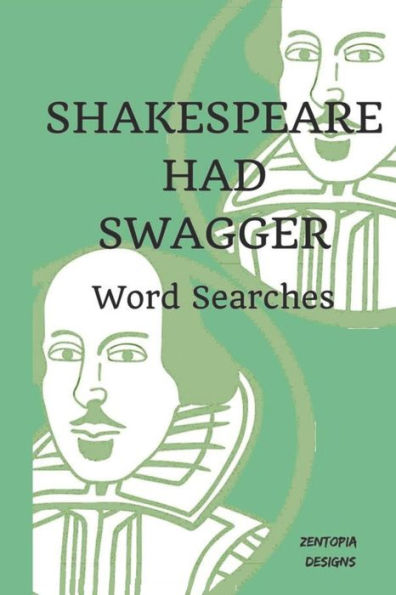 Shakespeare Had Swagger : Word Searches