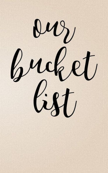 Our Bucket List - 9781791885878