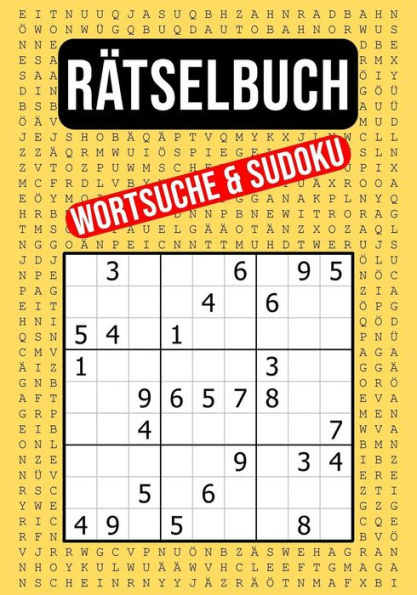 Rätselbuch - Wortsuche And Sudoku : 55 Xxl Wortsuchrätsel Und 110 Sudoku Zahlenrätsel In Einem Buch | Leicht Bis Schwer | Gut Erkennbare Schriftgröße