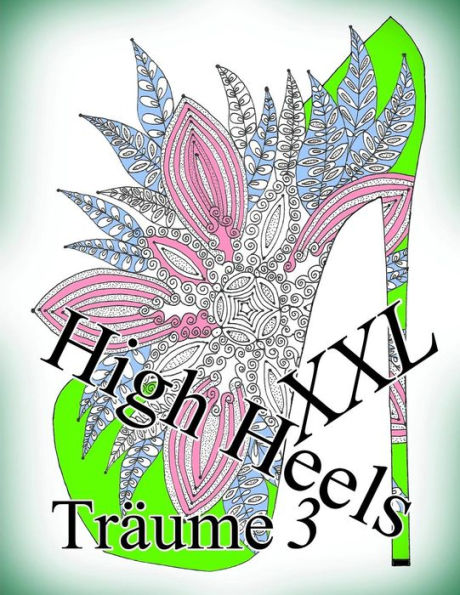 High Heels Tr?ume XXL 3 (German Edition)