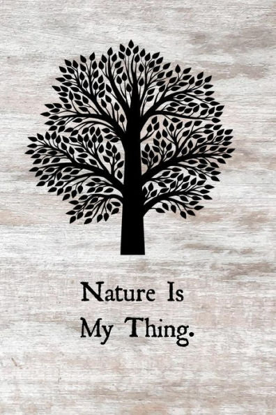Nature Is My Thing