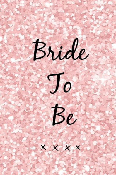 Bride To be - 9781792016257