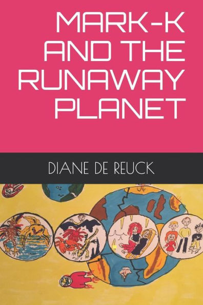 Mark-K And The Runaway Planet