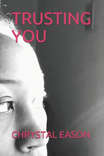 Trusting You - 9781792052859