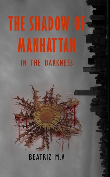 The Shadow Of Manhattan Iii: In The Darkness
