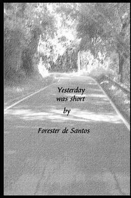 Yesterday Was Short