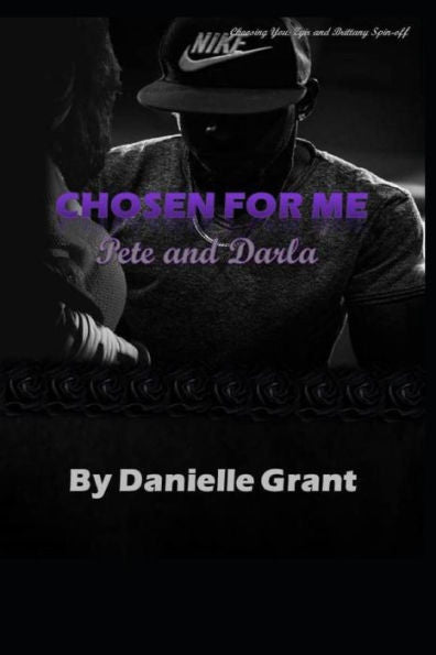 Chosen For Me: Pete and Darla