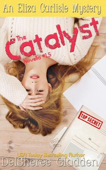 The Catalyst : Novella 1. 5