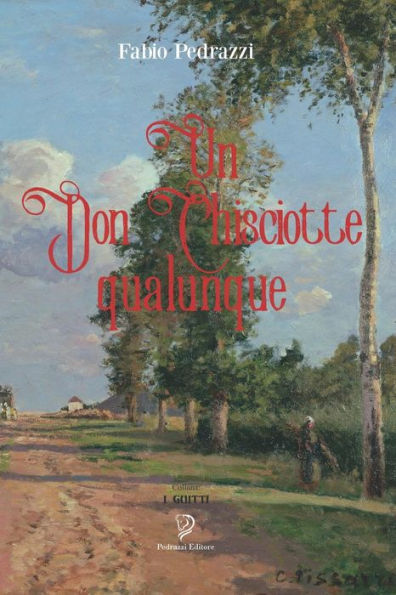 Un Don Chisciotte Qualunque