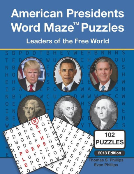 American Presidents Word Maze Puzzles: Leaders of the Free World (Word Maze Puzzle Book)