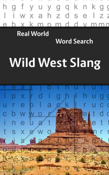 Real World Word Search : Wild West Slang