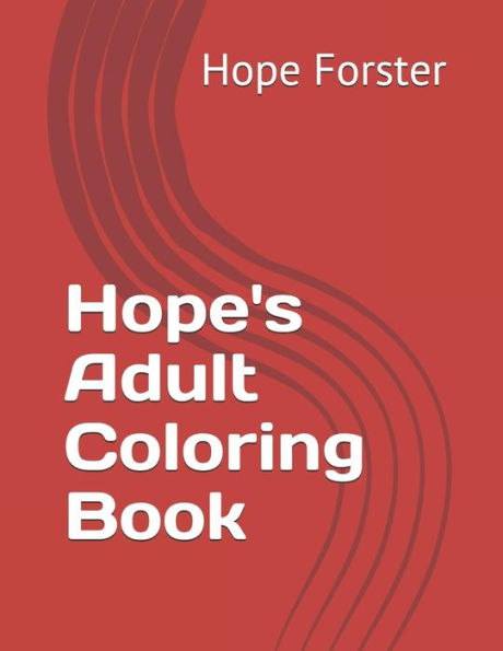 Hope's Adult Coloring Book