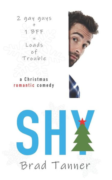 Shy : A Christmas Romantic Comedy