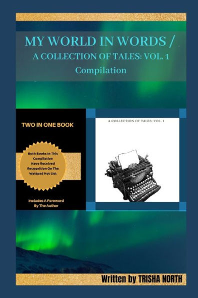 My World In Words/ A Collection Of Tales Vol. 1 Compilation