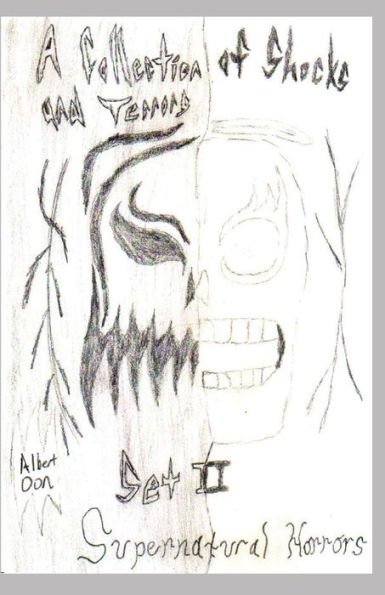 A Collection of Shocks and Terrors: Set II: Supernatural Scares