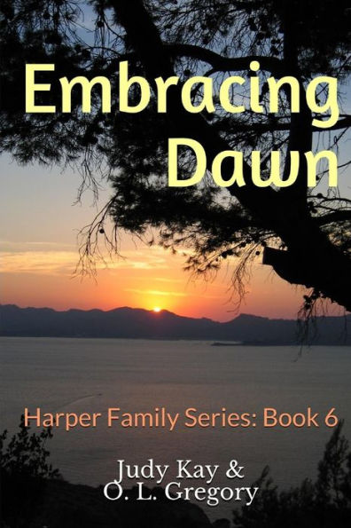 Embracing Dawn (Harper Family Series)