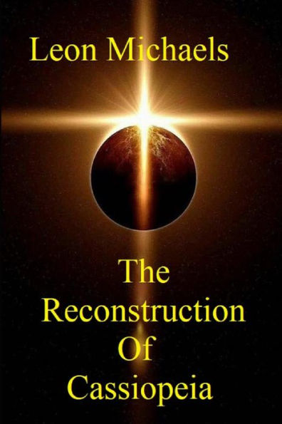 The Reconstruction Of Cassiopeia