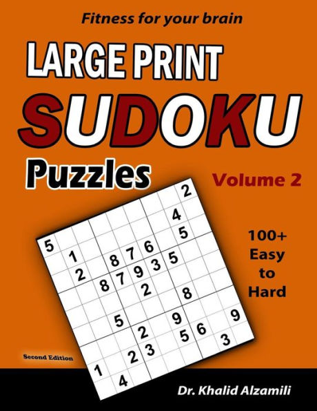 Fitness for your brain: Large Print SUDOKU Puzzles: 100+ Easy to Hard Puzzles - Train your brain anywhere, anytime! (Large Print Puzzles) - 9781792816031