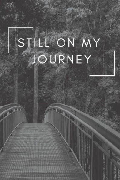 Still On My Journey