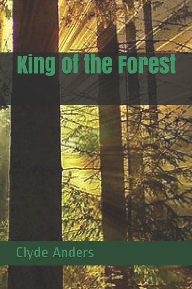 King of the Forest