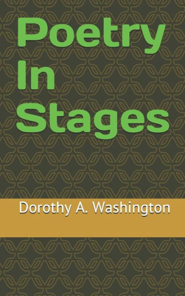 Poetry In Stages