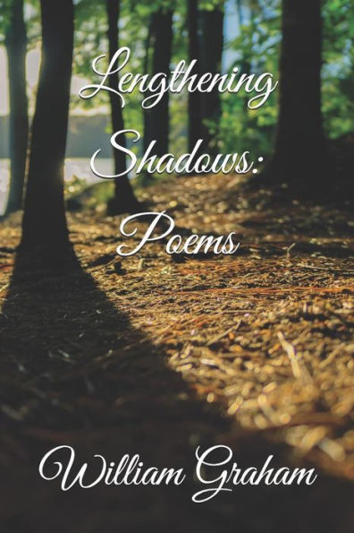 Lengthening Shadows: Poems (Poetry)