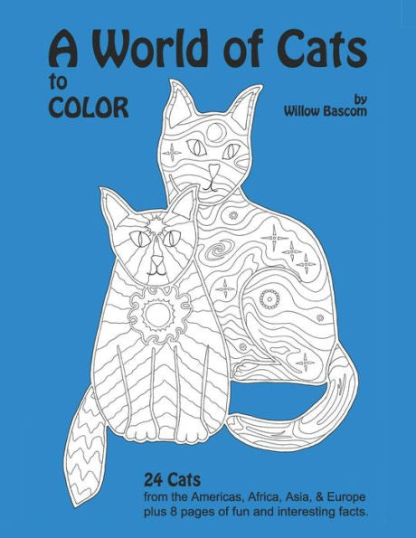 A World Of Cats: To Color (Coloring The World)