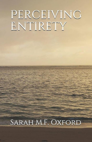 Perceiving Entirety