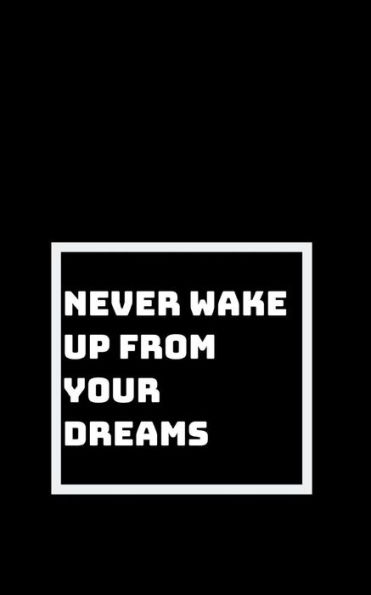 Dream Forever And Ever: The Dream World Is Where The Magic Happens