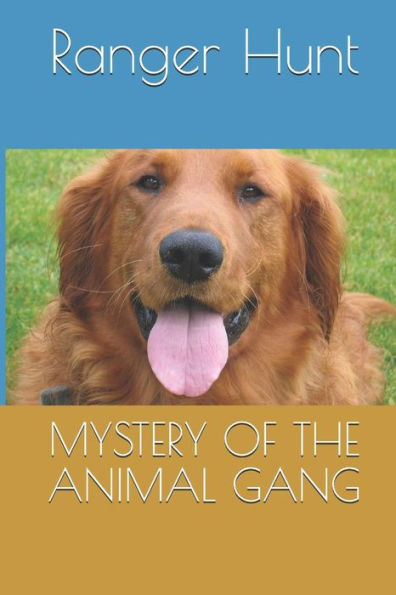 Mystery Of The Animal Gang