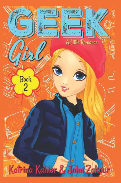 Geek Girl - Book 2: A Little Romance