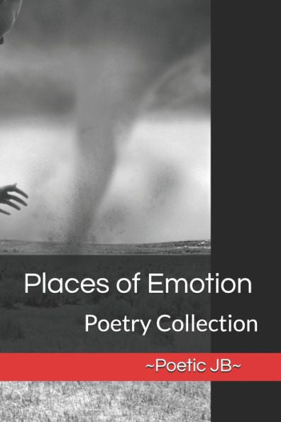 Places Of Emotion : Poetry Collection