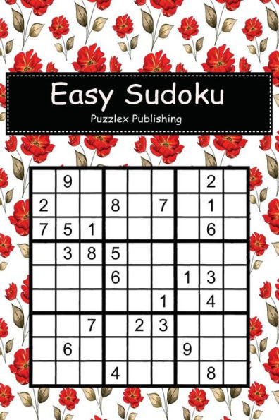 Easy Sudoku: Sudoku Puzzle Game For Beginers With Beautiful Red Roses Decorated Cover