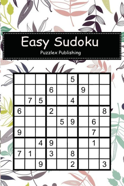 Easy Sudoku: Sudoku Puzzle Game For Beginers With Leaf Pattern Cover