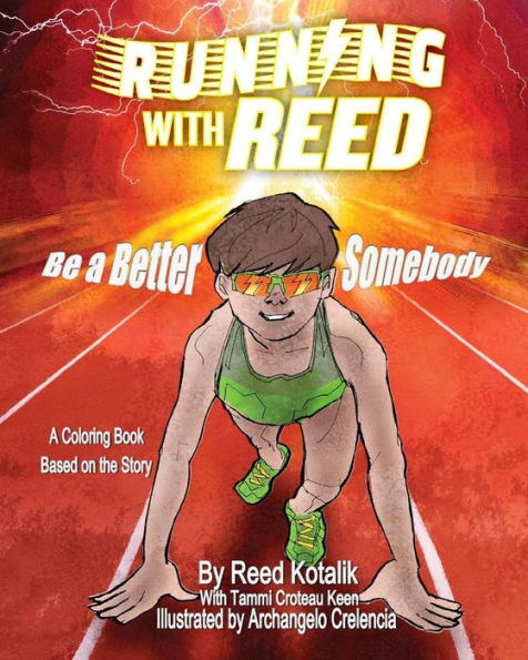 Running With Reed: Be A Better Somebody Coloring Book