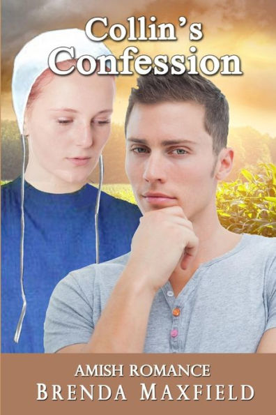 Amish Romance: Collin's Confession (Willa's Story)