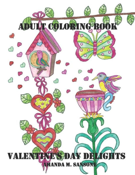 Valentine's Day Delights : Adult Coloring Book