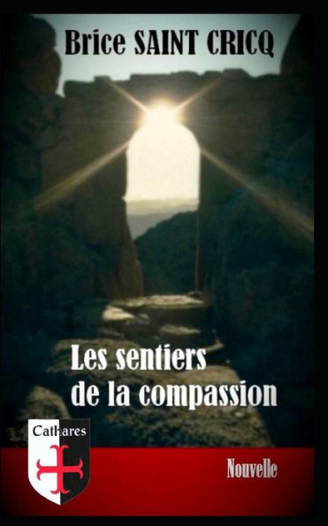 Les Sentiers De La Compassion