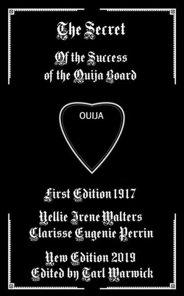 The Secret : Of The Success Of The Ouija Board