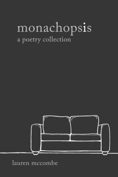 Monachopsis: A Poetry Collection