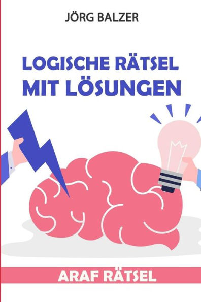 Logische Rätsel Mit Lösungen : Araf Rätsel