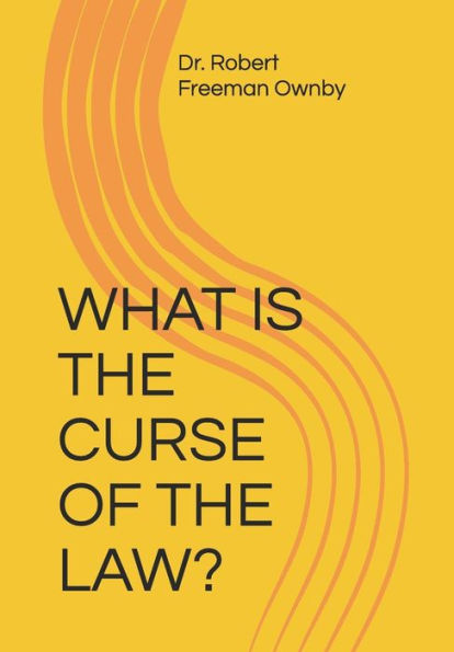What Is The Curse Of The Law?