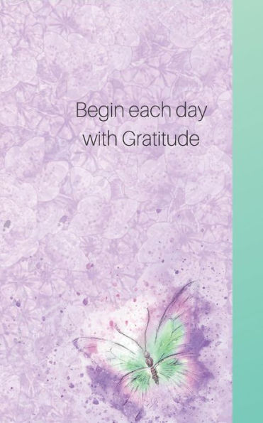 Comience cada día con gratitud: escriba solo tres, para empezar. ¡Mira lo que sucede con un corazón agradecido!