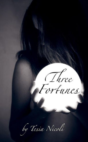 Three Fortunes