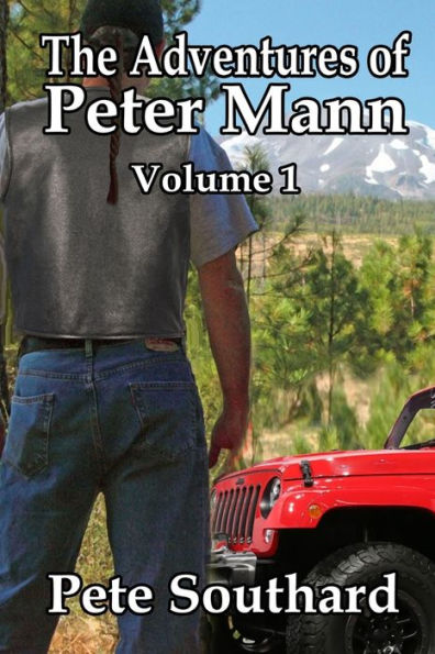 The Adventures Of Peter Mann - Volume 1 : Denver's Favorite Private Eye